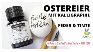 Elegante Ostereier Kalligraphie • Deine Last-Minute Oster-Deko #tutorial| FarbCafé