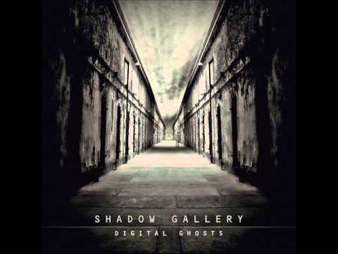 Shadow Gallery - Two Shadows