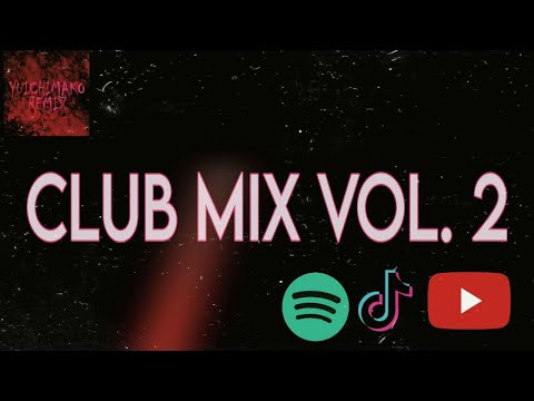 Yuichimako Club Mix Vol. 2