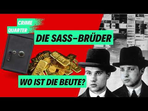 Die Meisterdiebe der 1920er Jahre - Die Brüder Sass
