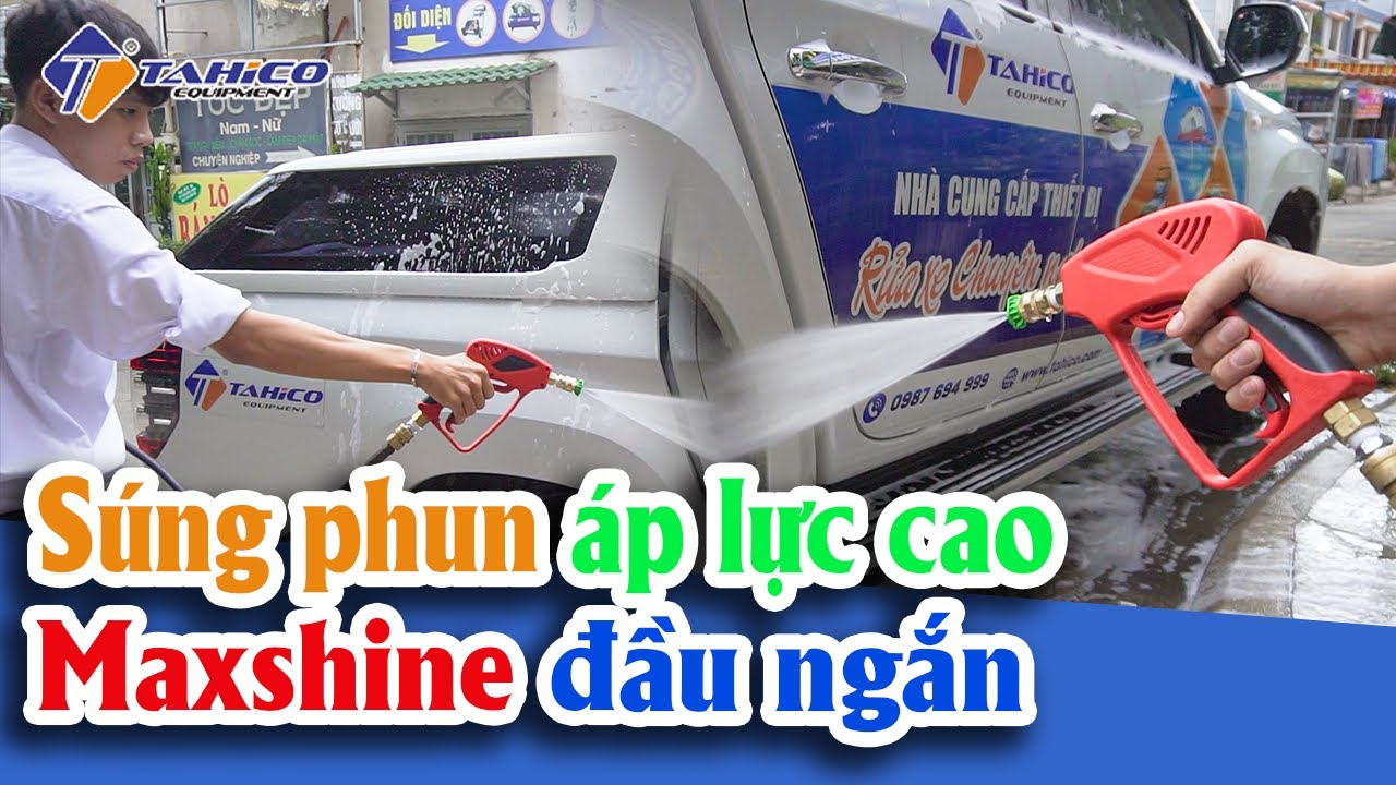 Súng phun rửa áp lực cao đầu ngắn H10 Maxshine 19