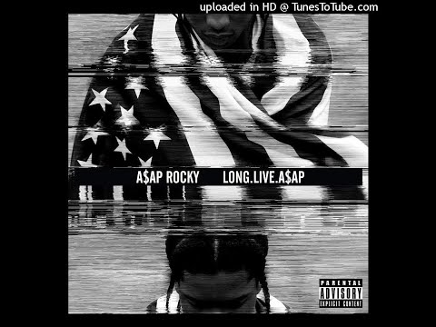 A$AP Rocky - 1Train Freestyle feat. Riff Raff, A$AP Ferg