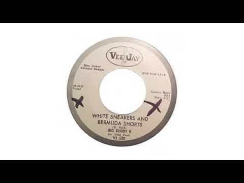 Buddy Kalb - "White Sneakers And Bermuda Shorts" (1963) [as Big Buddy K]