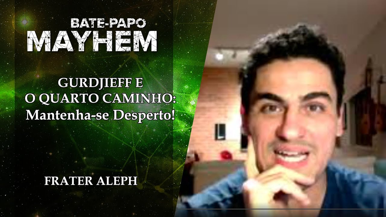 Gurdjieff e o Quarto Caminho: mantenha-se desperto! - Frater Aleph