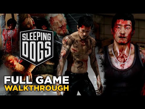 SLEEPING DOGS - Full Game Walkthrough (1080p 60fps) No Commentary