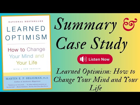 Summary of Learned Optimism: How to Change Your Mind and Your Life | #AudioBook #booktube