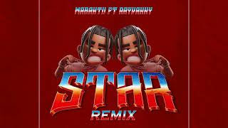 Mabantu ft Rayvanny - Star Remix