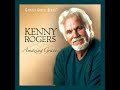 Kenny Rogers - Will The Circle Be Unbroken - I'll Fly Away - Leaning On The Everlasting Arms