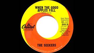 1967 Seekers - When Will The Good Apples Fall (mono 45)