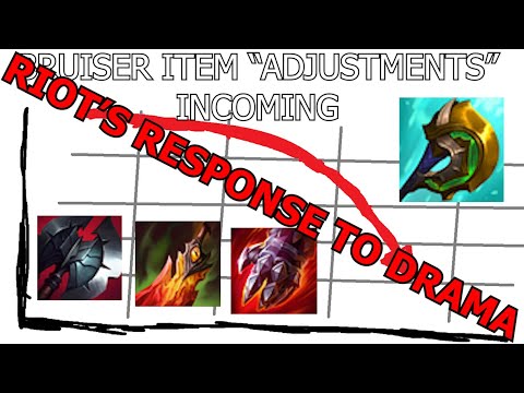 COUNTER STRIKING RIOT'S RESPONSE TO DRAMA | BRUISER ITEM "ADJUSTMENTS" (nerfs) Part 2