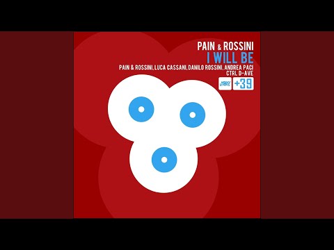 I Will Be (Stefano Pain & Danilo Rossini Main Mix)