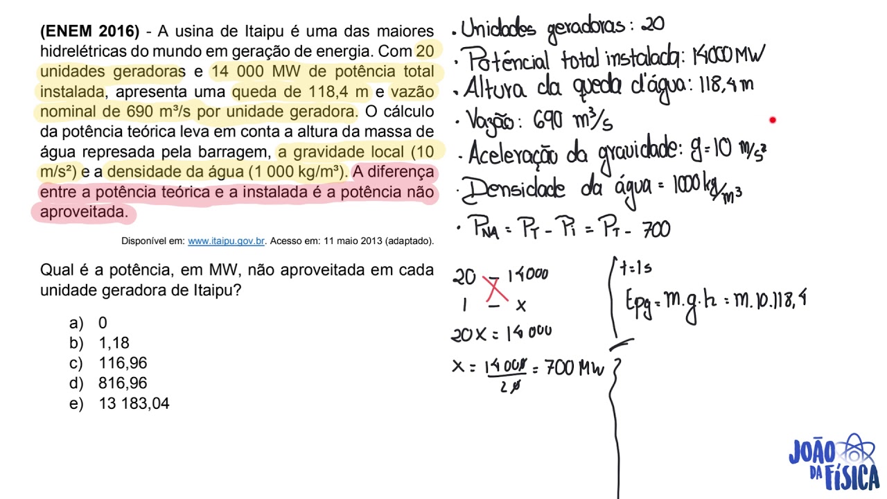 Watch Now ENEM 2016 - Energia e Potência - A usina de Itaipu é uma das maiores hidrelétricas do mundo ENEM 2016 - Energia e Potência - A usina de Itaipu é uma das maiores hidrelétricas do mundo
