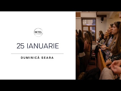 25 Ianuarie 2026 | Duminică seara