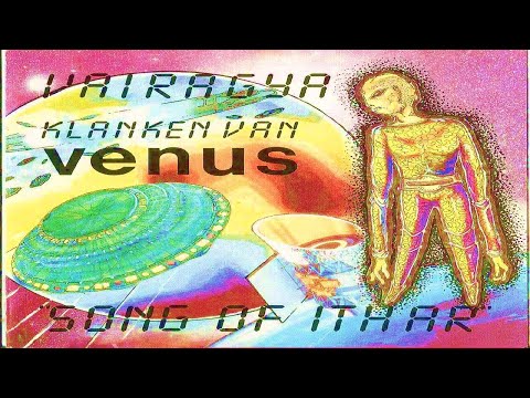 Song Of Ithar - First Edition (Sounds From Venus ) - Music For Meditation