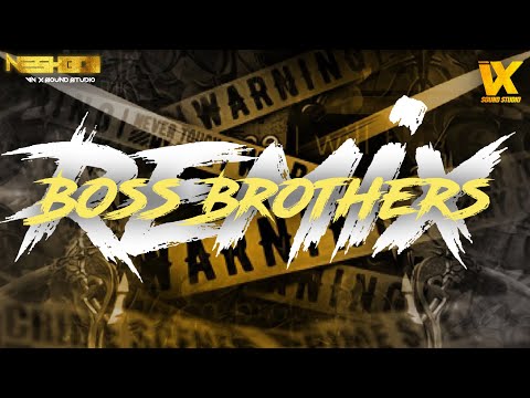 D JAY NESHBOII - BOSS BROTHERS  (EXCLUSIVE 2K25)REQUEST REMIX #bossbrothers