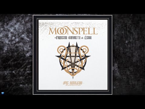 Moonspell —   Opus Diabolicum - The Orchestral Live Show   (2025) (Full Album Stream)