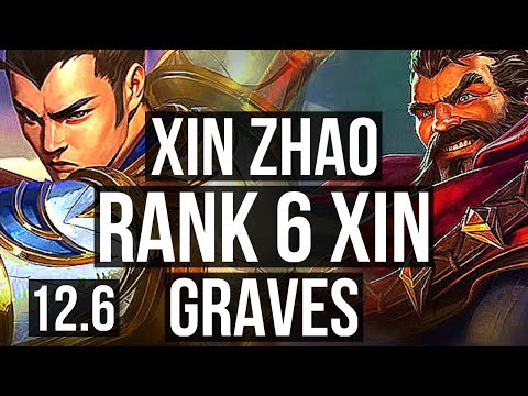 XIN ZHAO vs GRAVES (JNG) | Rank 6 Xin, Godlike | JP Grandmaster | 12.6