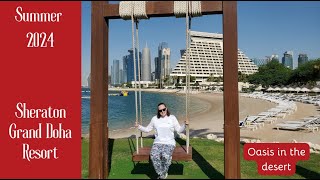 Sheraton Grand Doha Resort