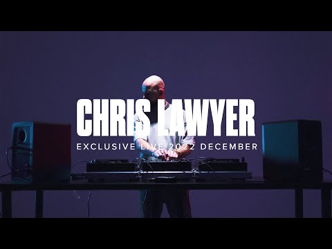 Chris Lawyer - Exclusive Mix 2022 December