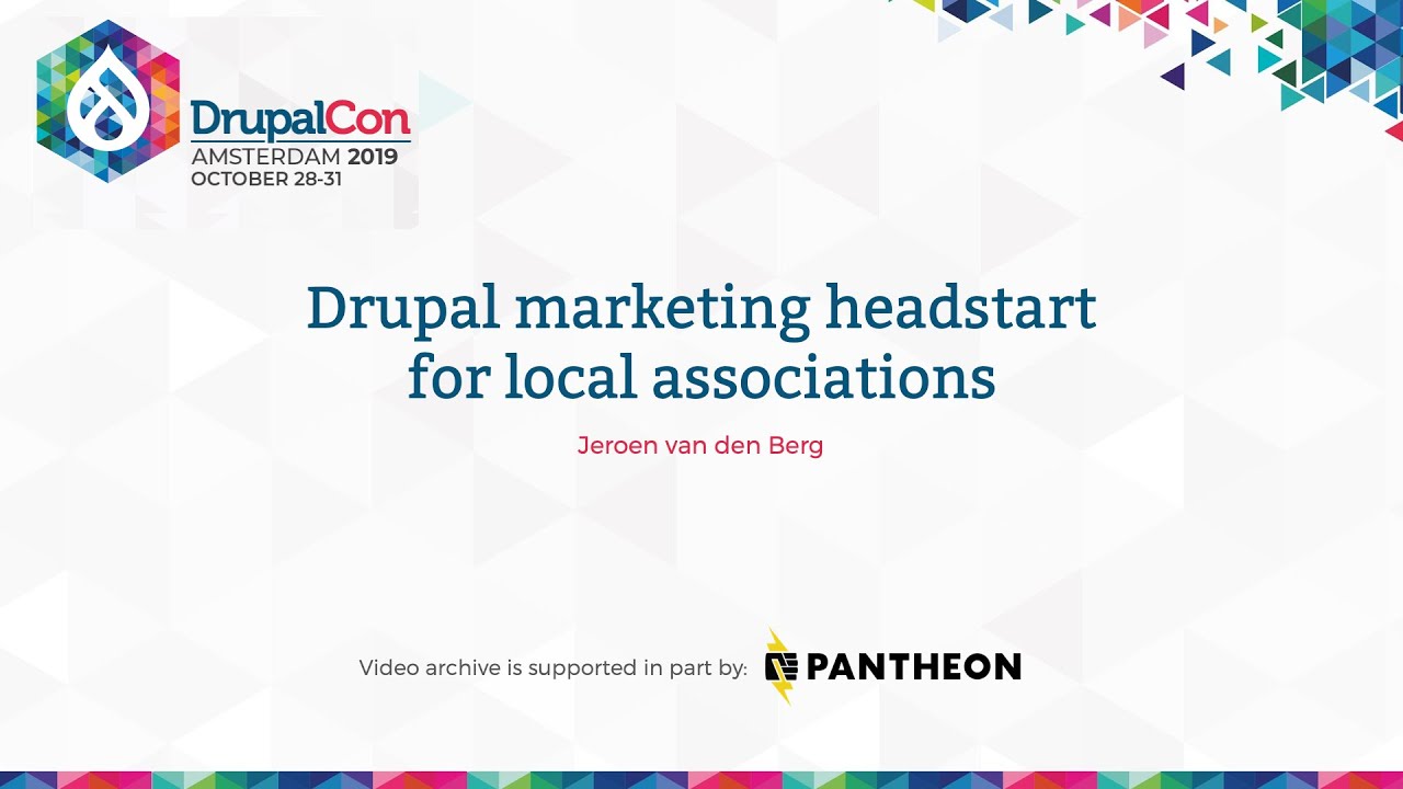 DrupalCon Amsterdam 2019: Drupal marketing headstart for local associations