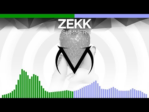 [Hardcore/Future Bass] - Zekk - Summer