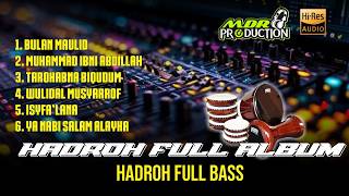 Download lagu HADROH FULL ALBUM - BASS GLERR- BANYAK DICARI OPERATOR SOUND SYSTEM - MDR PRODUCTION mp3