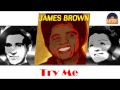 James Brown - Try Me (HD) Officiel Seniors Musik ...