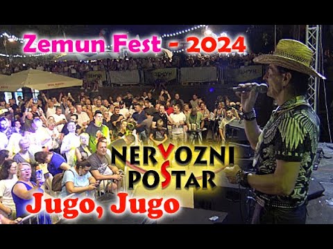 NERVOZNI POŠTAR - Jugo , Jugo  rodna grudo / Zemun Fest - 2024