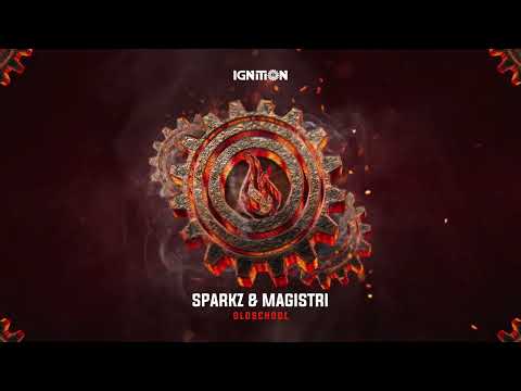 Sparkz & Magistri - Oldschool (Offical Audio)