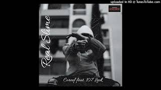 Coreef (feat. 107 Leek) - Real Slime [Official Audio]