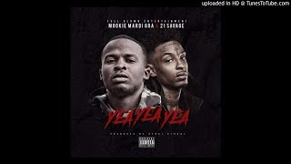 Mookie Mardi Gra - Yea Yea Yea (Feat. 21 Savage)