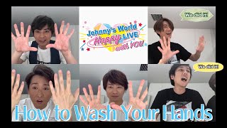 【How to properly wash your hands - English Subtitled Version】〜ARASHI〜