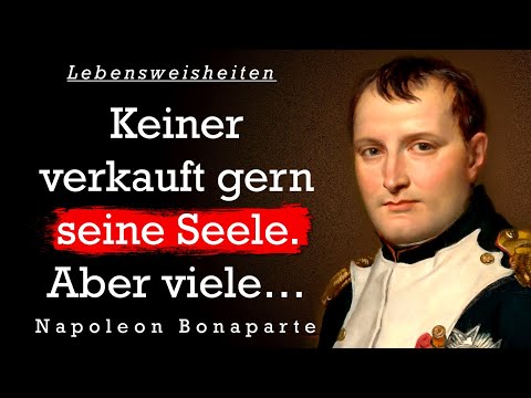 Napoleon Bonaparte. Die besten Zitate, Lebensweisheiten, Zitate zum Nachdenken
