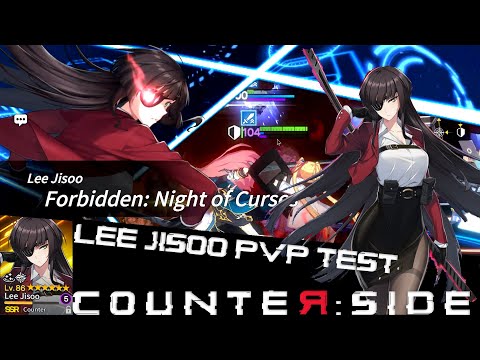 Awakened Lee Jisoo PVP Short Test | Counter:Side