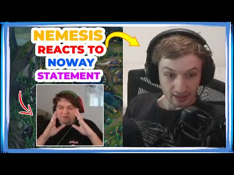 Nemesis Reacts to NOWAY STATEMENT After LOSE 👀