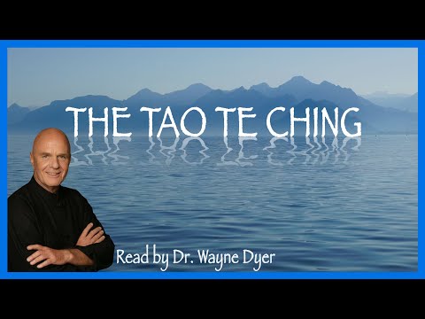 TAO TE CHING - Read by Dr. Wayne Dyer with Relaxing Music & Nature Sounds | NO ADS |