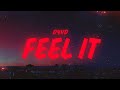 D4vd Feel It Lyrics
