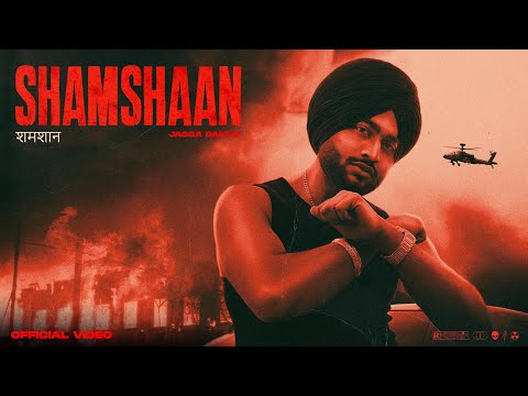 SHAMSHAAN - JAGGA DAKUU (official music video)