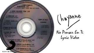 Chayanne - No Pensar En Ti (Lyric Video)