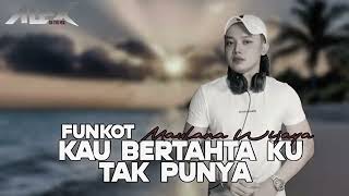 Download lagu FUNKOT - KAU BERTAHTA KU TAK PUNYA ( MAULANA WIJAYA ) NEW REMIX HARD 2026 // BY DJ ALEX mp3 Download lagu FUNKOT - KAU BERTAHTA KU TAK PUNYA ( MAULANA WIJAYA ) NEW REMIX HARD 2026 // BY DJ ALEX mp3