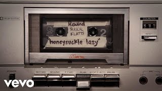 Rascal Flatts - Honeysuckle Lazy (Audio Version)
