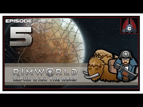 Let's Play RimWorld Alpha 17 With CohhCarnage - Episode 5