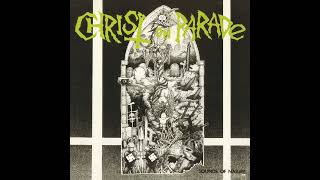 CHRIST ON PARADE - Sounds Of Nature 12" EP (1985)