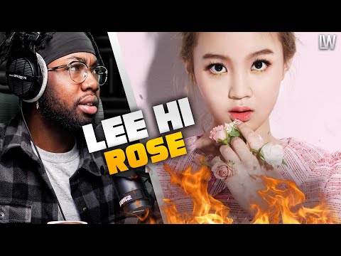 LEE HI - 'ROSE' M/V (REACTION + REVIEW)
