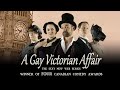 A Gay Victorian Affair:  Trailer