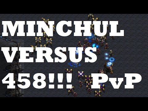 Starcraft Cast#134 - Minchul(P) vs 458!!!(P)