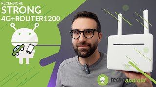 RECENSIONE STRONG 4G+ROUTER1200: performante!