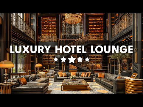 Luxury Hotel Lounge Music - Relaxing Jazz Saxophone Instrumental Music - Soft Jazz Background Music