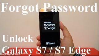 FORGOT PASSWORD - How to Hard Reset Samsung Galaxy S7, S7 Edge or ANY Samsung Smartphone