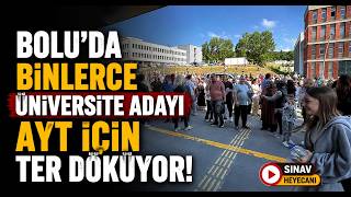 Boluda Binlerce Üniversite Adayı AYT İçin Ter Döküyor